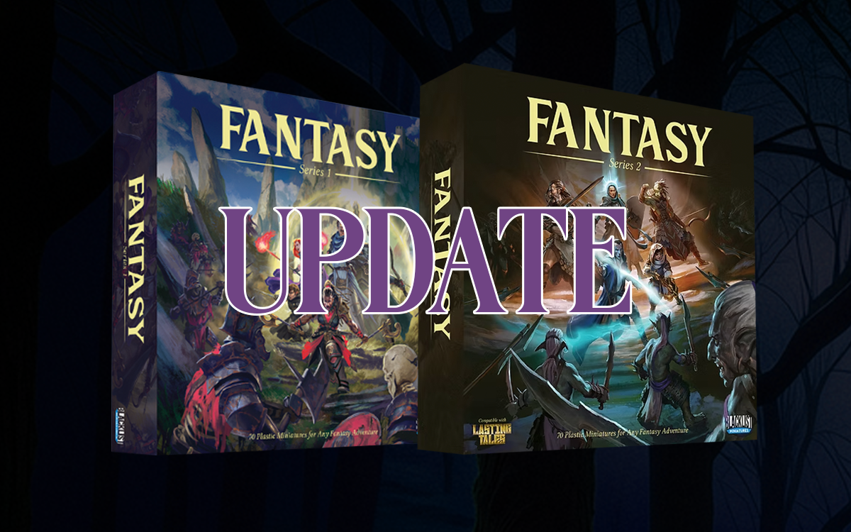 Update: FAQ - Outlook for Fantasy Series Miniatures